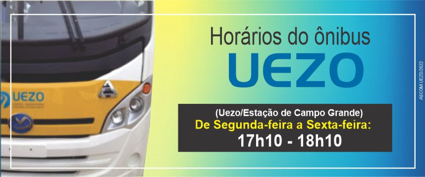 Horário do Ônibus 2022 | UEZO